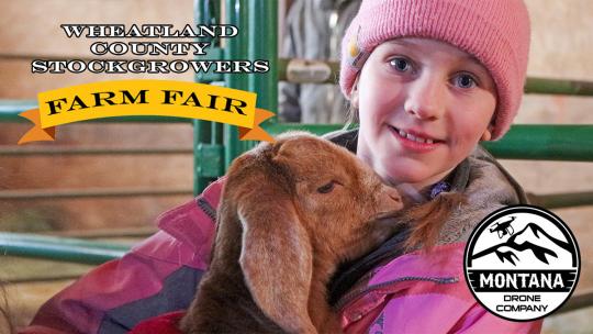 2022 Wheatland County Stockgrowers Farm Fair Event | Harlowton Montana