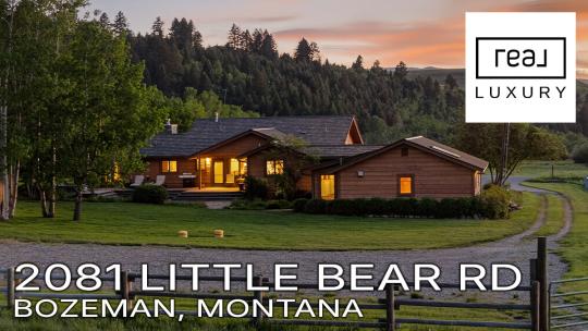 Bozeman MT Homes For Sale | 2081 Little Bear Rd