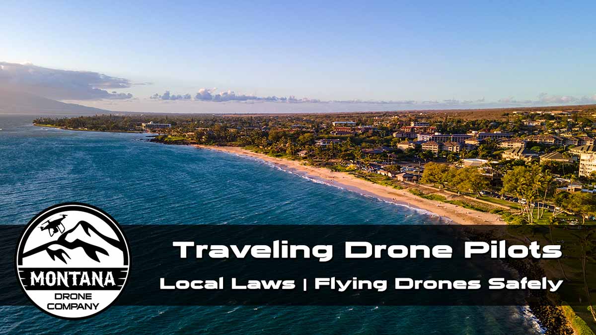 Local Drone Laws | Traveling With Your Drone and Flying Safely