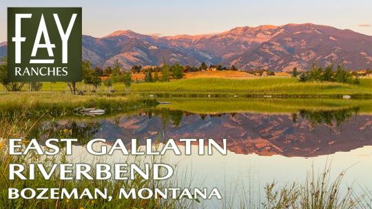 Montana Fishing Property For Sale | East Gallatin Riverbend | Bozeman, MT