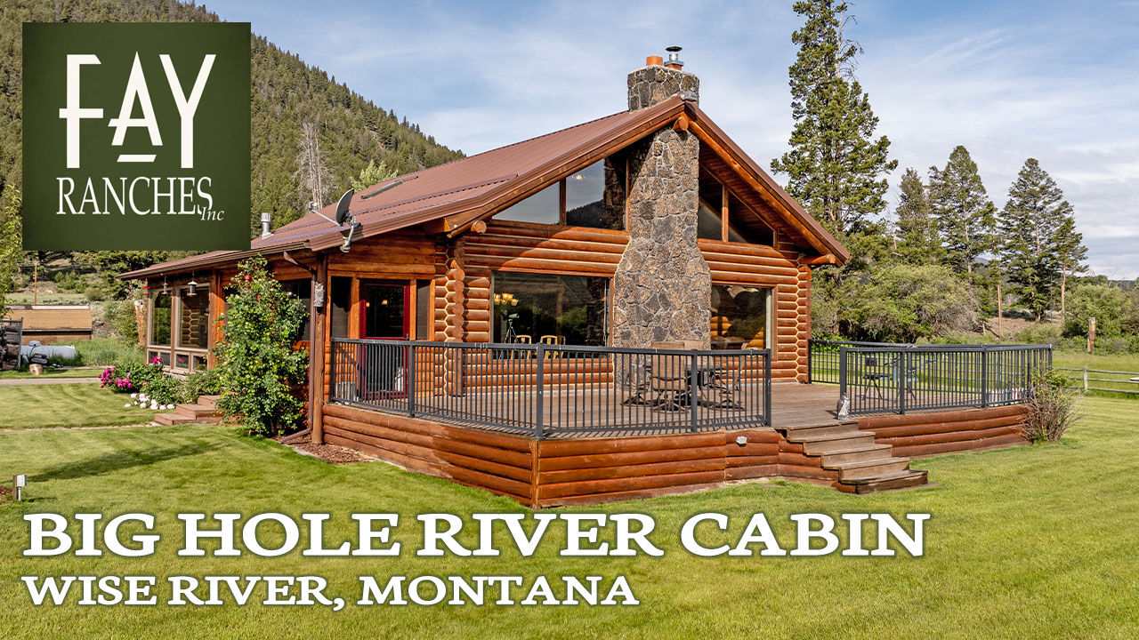 Montana River Property For Sale | Big Hole River Cabin