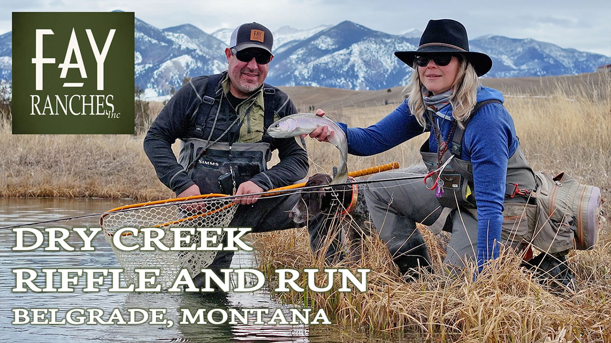 MT Fishing Property For Sale | Dry Creek Riffle & Run
