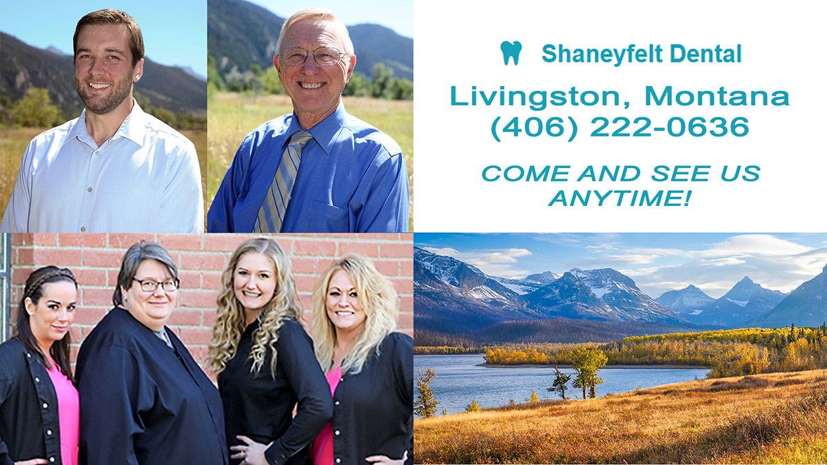 Shaneyfelt Dental Office | Livingston, Montana